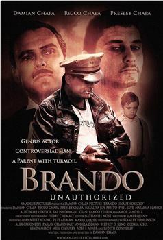 Brando Unauthorized在线观看和下载