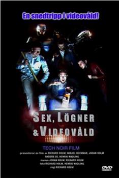 Sex, lögner & videovåld在线观看和下载