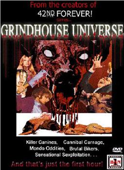 Grindhouse Universe在线观看和下载