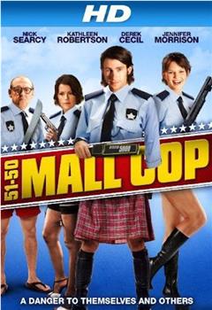 Mall Cop在线观看和下载