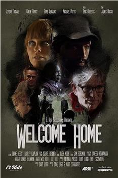 Welcome Home在线观看和下载
