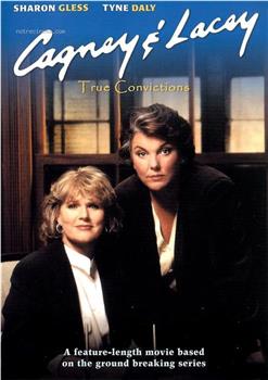 Cagney and Lacey: True Convictions在线观看和下载