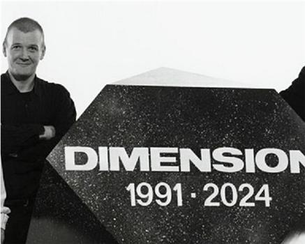 Dimension 1991-2024在线观看和下载