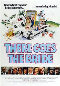 There Goes the Bride在线观看和下载