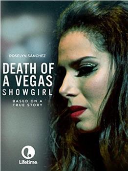 Death of a Vegas Showgirl在线观看和下载
