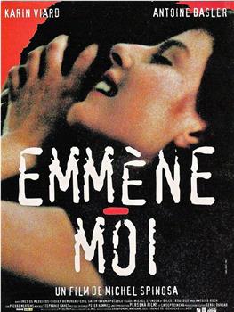 Emmène-moi在线观看和下载