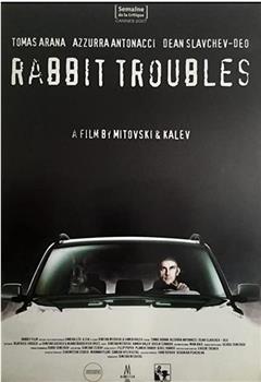 Rabbit Troubles在线观看和下载