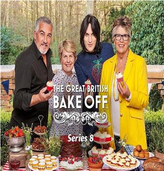 英国家庭烘焙大赛 第八季在线观看和下载