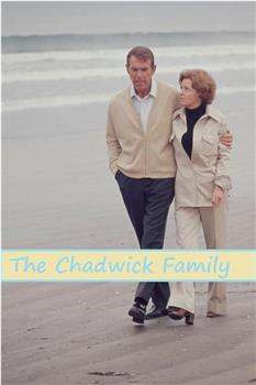The Chadwick Family在线观看和下载
