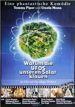 Warum die UFOs unseren Salat klauen在线观看和下载