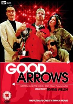 Good Arrows在线观看和下载