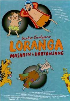 Loranga, Masarin & Dartanjang在线观看和下载