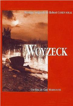 Woyzeck在线观看和下载