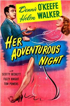 Her Adventurous Night在线观看和下载