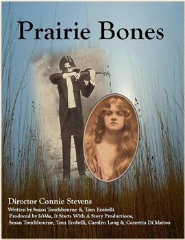Prairie Bones在线观看和下载