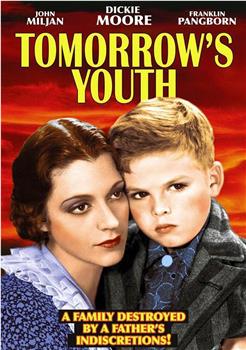 Tomorrow's Youth在线观看和下载