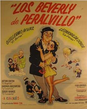 Los Beverly del Peralvillo在线观看和下载