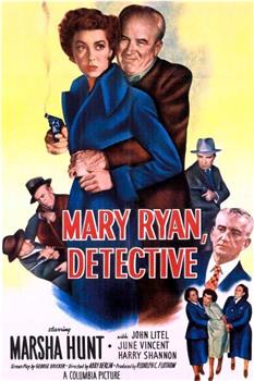 Mary Ryan, Detective在线观看和下载