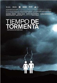 暴风雨 Tiempo de Tormenta在线观看和下载