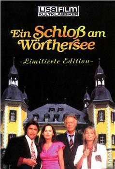 Ein Schloß am Wörthersee在线观看和下载