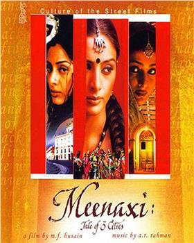 Meenaxi: Tale of 3 Cities在线观看和下载