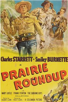 Prairie Roundup在线观看和下载
