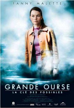 Grande ourse Season 1在线观看和下载