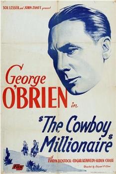 The Cowboy Millionaire在线观看和下载