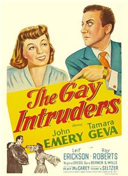 The Gay Intruders在线观看和下载