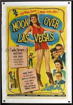 Moon Over Las Vegas在线观看和下载