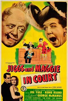Jiggs and Maggie in Court在线观看和下载