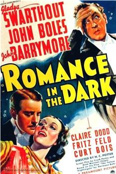 Romance in the Dark在线观看和下载