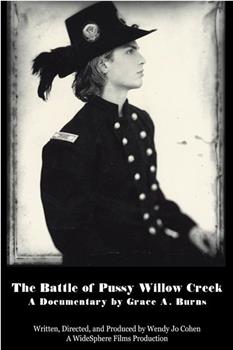 The Battle of Pussy Willow Creek在线观看和下载