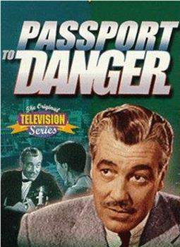 Passport to Danger在线观看和下载