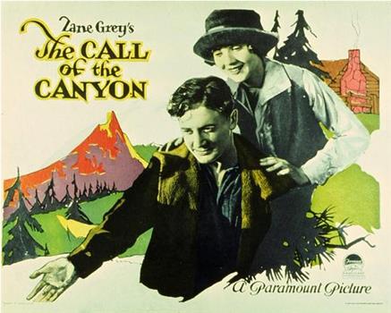 The Call of the Canyon在线观看和下载