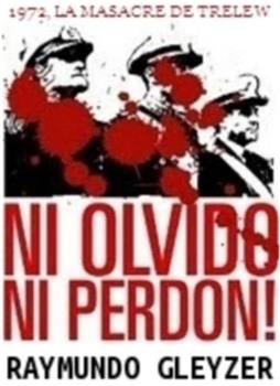 Ni olvido ni perdón: 1972, la masacre de Trelew在线观看和下载