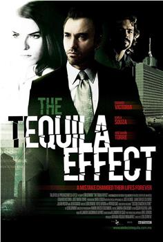 El efecto tequila在线观看和下载