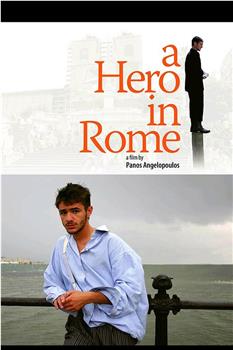 A Hero... in Rome在线观看和下载