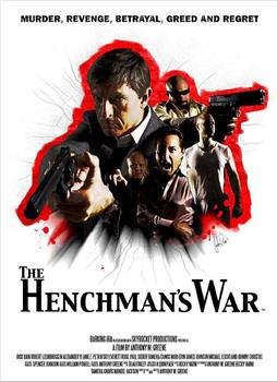 The Henchman's War在线观看和下载