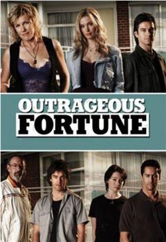 Outrageous Fortune在线观看和下载