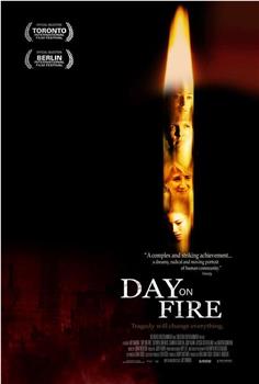 Day on Fire在线观看和下载