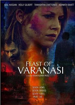 Feast of Varanasi在线观看和下载
