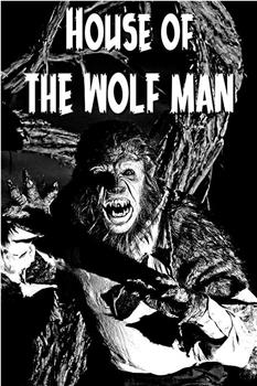 House of the Wolf Man在线观看和下载