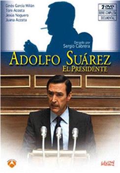 Adolfo Suárez在线观看和下载
