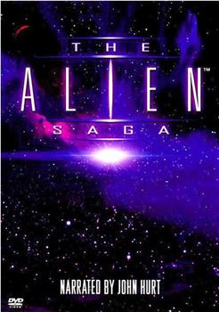 The 'Alien' Saga在线观看和下载