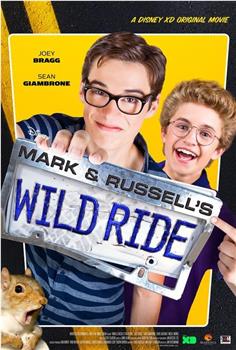 Mark & Russell’s Wild Ride在线观看和下载