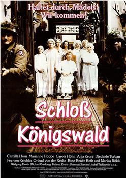 Schloß Königswald在线观看和下载