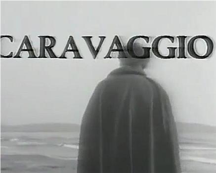 Caravaggio在线观看和下载