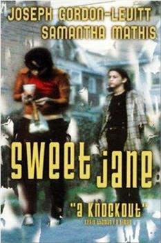 Sweet Jane在线观看和下载