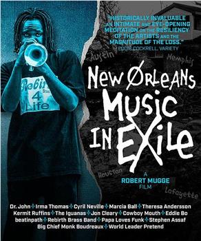 New Orleans Music in Exile在线观看和下载